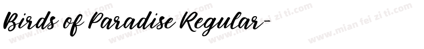 Birds of Paradise Regular字体转换